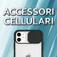 ACCESSORI CELLULARI